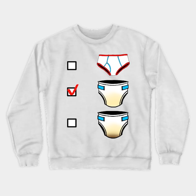 Underwear Preferences Crewneck Sweatshirt by DiaperedFancy